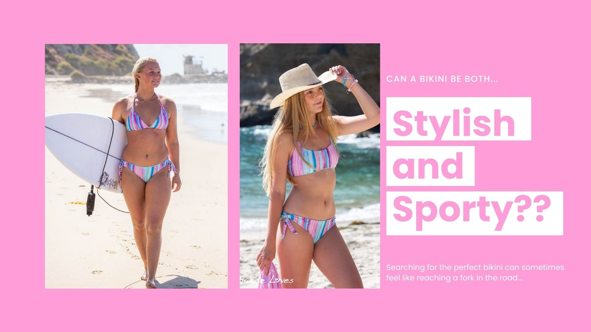 Can a bikini be both Stylish and Sporty at the same time?